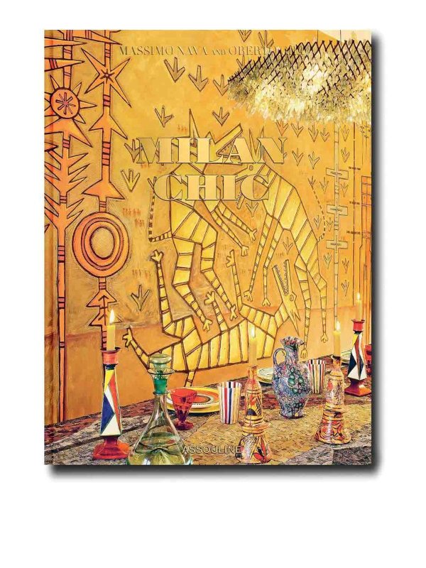ASSOULINE: articoli per la casa - Libro Milan chic