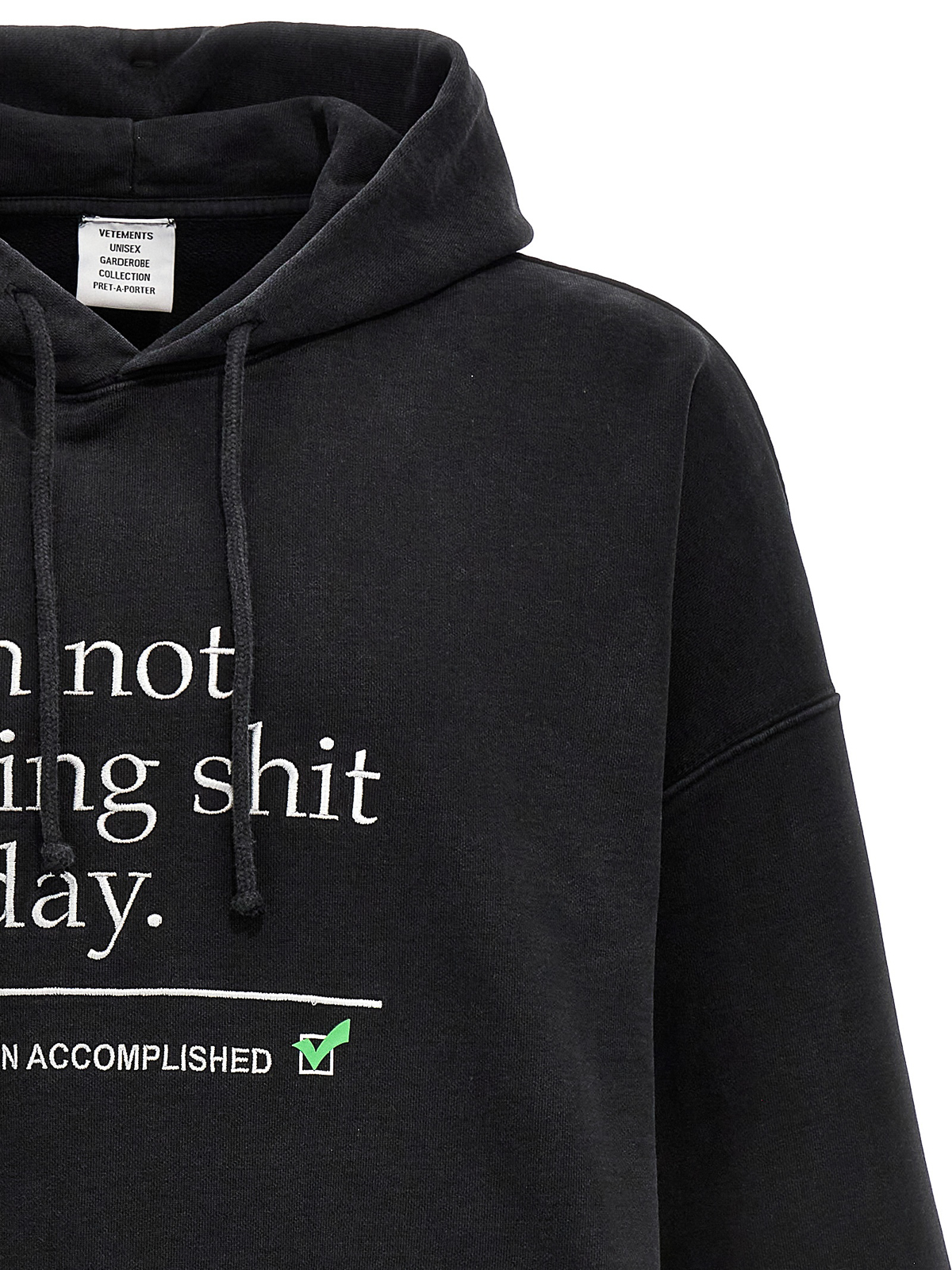 Black 'I'm Not Doing Shit Today' Sweatshirt by VETEMENTS on Sale